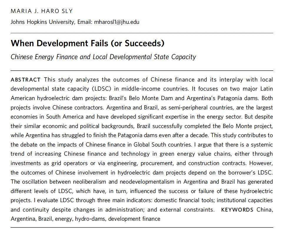 mariaharosly's tweet image. How do Chinese investments 🇨🇳 impact local development? My new article, &quot;When Development Fails (or Succeeds): Chinese Energy Finance and Local Developmental State Capacity,&quot; explores the contrasting outcomes of the Patagonia 🇦🇷 and Belo Monte 🇧🇷 hydropower projects. 

Why did…