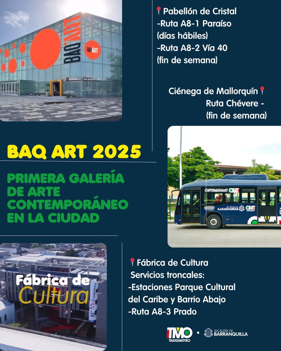 transmetrobaq's tweet photo. 🚍 Llega fácil y seguro con nuestras rutas troncales y alimentadoras a los eventos que llenan de arte y cultura a la ciudad:  FILBAC, Baq Art y FICICA 2025.

#SúbeteEnTransmetro y vive la cultura que nos mueve. https://t.co/X4duN0nwNY