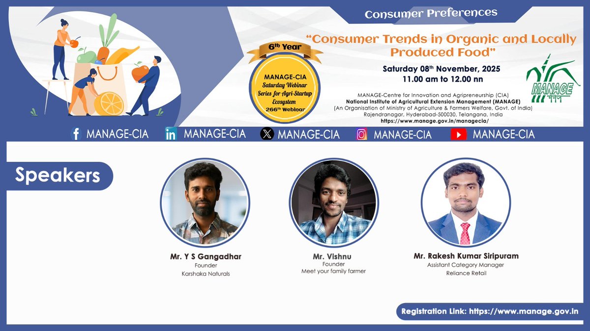 Join us for the 266th Saturday Webinar on “Consumer Trends in Organic and Locally Produced Food.” 

Join the webinar : manageindia.webex.com/manageindia/j.…

#MANAGECIA #SaturdayWebinar #CleanLabel #AgriInnovation #FoodTech #NaturalIngredients #Sustainability #AgriStartups #RKVYRAFTAAR