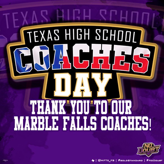 🏈🏐Texas High School Coaches Day🎾🥎
To all our MFISD Coaches: Thank you for the early mornings, late nights, &amp; every moment in between. You don’t just teach plays—you love, lead, &amp; inspire our student-athletes to be their best on &amp; off the field.
Thank you Marble Falls Coaches!