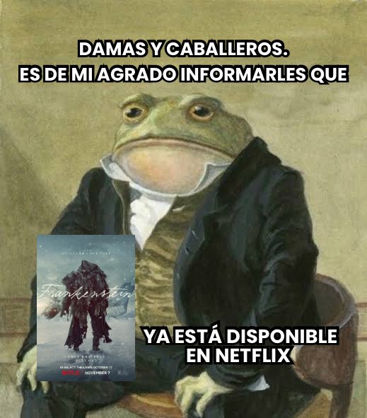 Hoy es el día #Frankenstein de Guillermo Del Toro ya está disponible en NETFLIX. 

(Aún así aprovechen y veanla en los cines que aún la proyectan)
