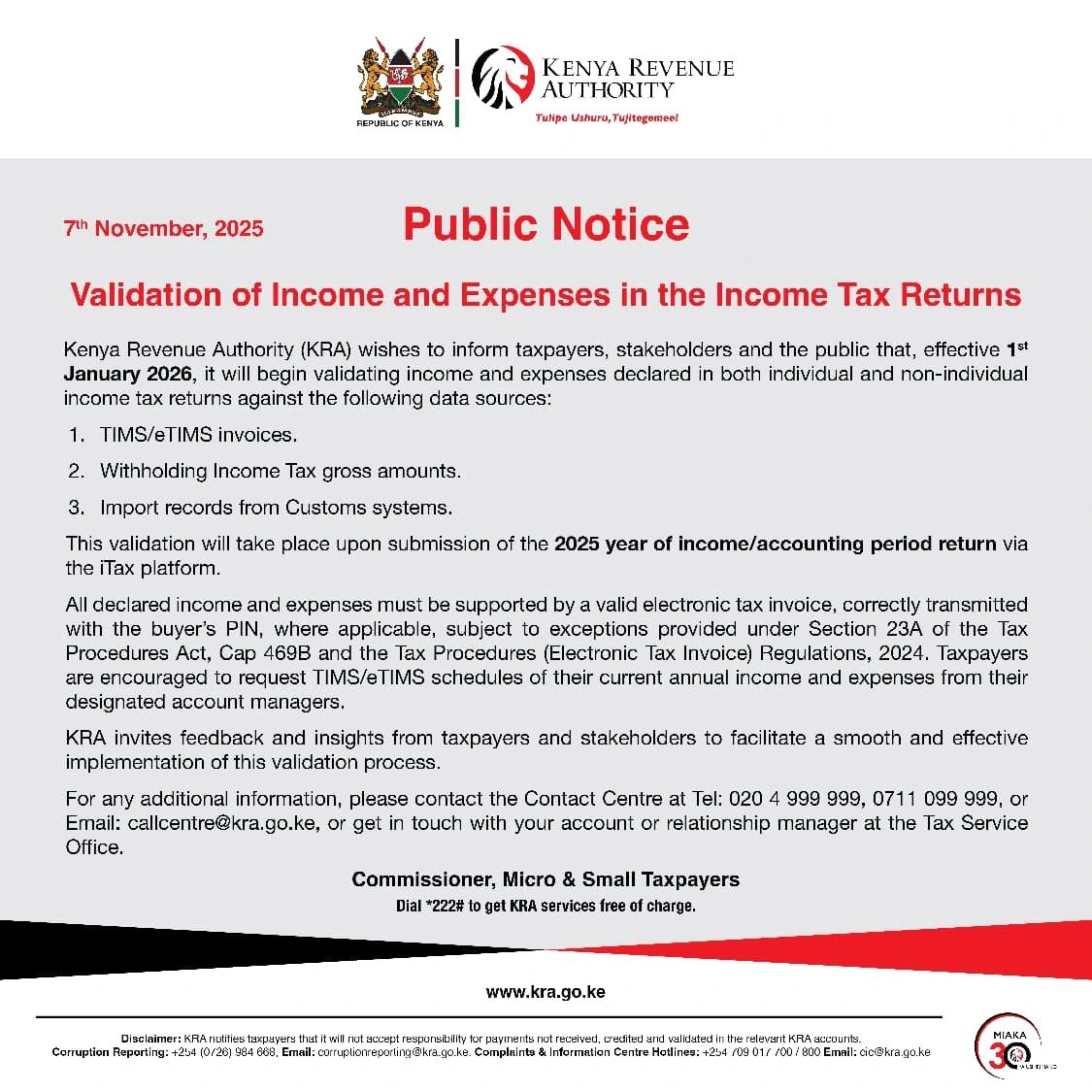 Tax Law in operation
This will bite hard ! All your Expenses will have to be supported by eTIMS  invoices  to pass the test of deductibility under Section 15 of the Income Tax Act.