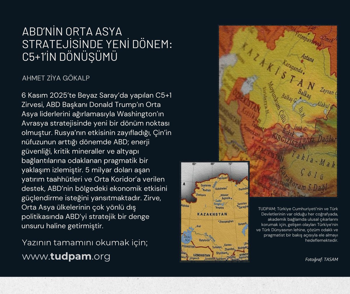 📌#ANALİZ | ABD’nin Orta Asya Stratejisinde Yeni Dönem: C5+1’in Dönüşümü
✍Ahmet Ziya Gökalp

<a href="/gokalpahmetziya/">Ahmet Ziya Gökalp</a>

🔗İncelemek için👇👇👇

tudpam.org/abdnin-orta-as…

#TUDPAM #C5Plus1Zirvesi #ABDOrtaAsyaStratejisi #TrumpDiplomasisi #AvrasyaJeopolitiği #KritikMineraller #OrtaKoridor