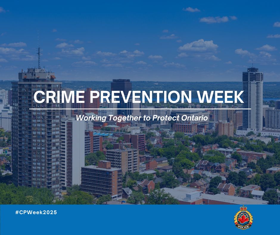 As Ontario’s Crime Prevention Week wraps up, we want to thank everyone for coming together to help keep our city safe.

Crime prevention doesn’t end this week — it continues every day through awareness, connection, and partnership. Together, we make Hamilton safer.

#CPWeek2025