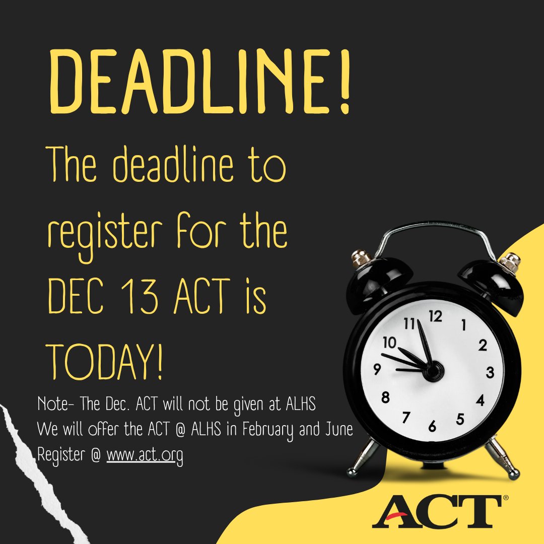 ALHSGuidance's tweet image. Just an FYI for students planning to take the December 13 ACT! 

(We do not offer this one @ ALHS, but we will offer it in Feb and June!)