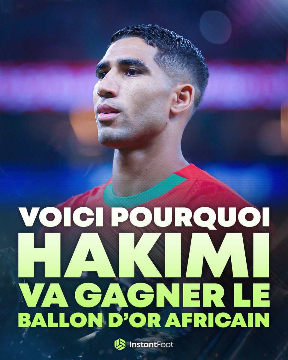 lnstantFoot's tweet image. Le Ballon d&apos;Or africain (𝘤𝘦́𝘳𝘦́𝘮𝘰𝘯𝘪𝘦 𝘢 𝘭𝘪𝘦𝘶 𝘭𝘦 𝟣𝟫 𝘯𝘰𝘷. 𝘱𝘳𝘰𝘤𝘩𝘢𝘪𝘯), c&apos;est du tout droit pour Achraf Hakimi ! 🌕🌍🛣️🇲🇦

𝘗𝘢𝘳𝘮𝘪 𝘭𝘦𝘴 𝘥𝘦́𝘧𝘦𝘯𝘴𝘦𝘶𝘳𝘴/𝘱𝘪𝘴𝘵𝘰𝘯𝘴 𝘥𝘶 𝘛𝘰𝘱 𝟧 𝘦𝘶𝘳𝘰𝘱𝘦́𝘦𝘯 𝘵𝘰𝘶𝘵𝘦𝘴 𝘤𝘰𝘮𝘱𝘦́𝘵𝘪𝘵𝘪𝘰𝘯𝘴…