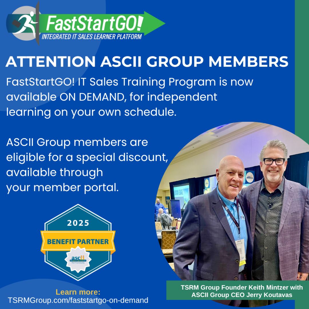 FastStartGO's tweet image. We&apos;re proud be an ASCII Benefit Partner for 2025/26, which gives members a special discount for our FastStartGO! On Demand IT sales training program. To learn more about FastStartGO! On Demand, visit bit.ly/4oqjSLF.
.
@asciigroup #ITSalesTraining #TechnologySales