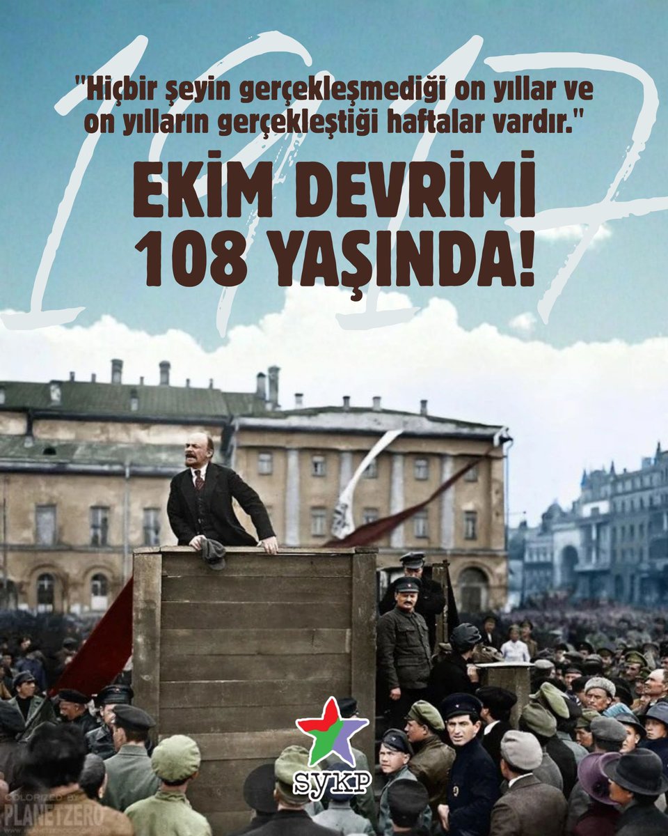 İşçi sınıfı ve ezilenlerin, çarlığın burçlarına kızıl bayrağımızı dikmesinin üzerinden 108 yıl geçti. 

108’inci yılında Ekim Devrimi’ni yaratanlara, Lenin’e ve Bolşevik devrimcilere bin selam!

Komün’den Ekim’e Ekim’den Bugünlere; yaşasın devrim ve sosyalizm!