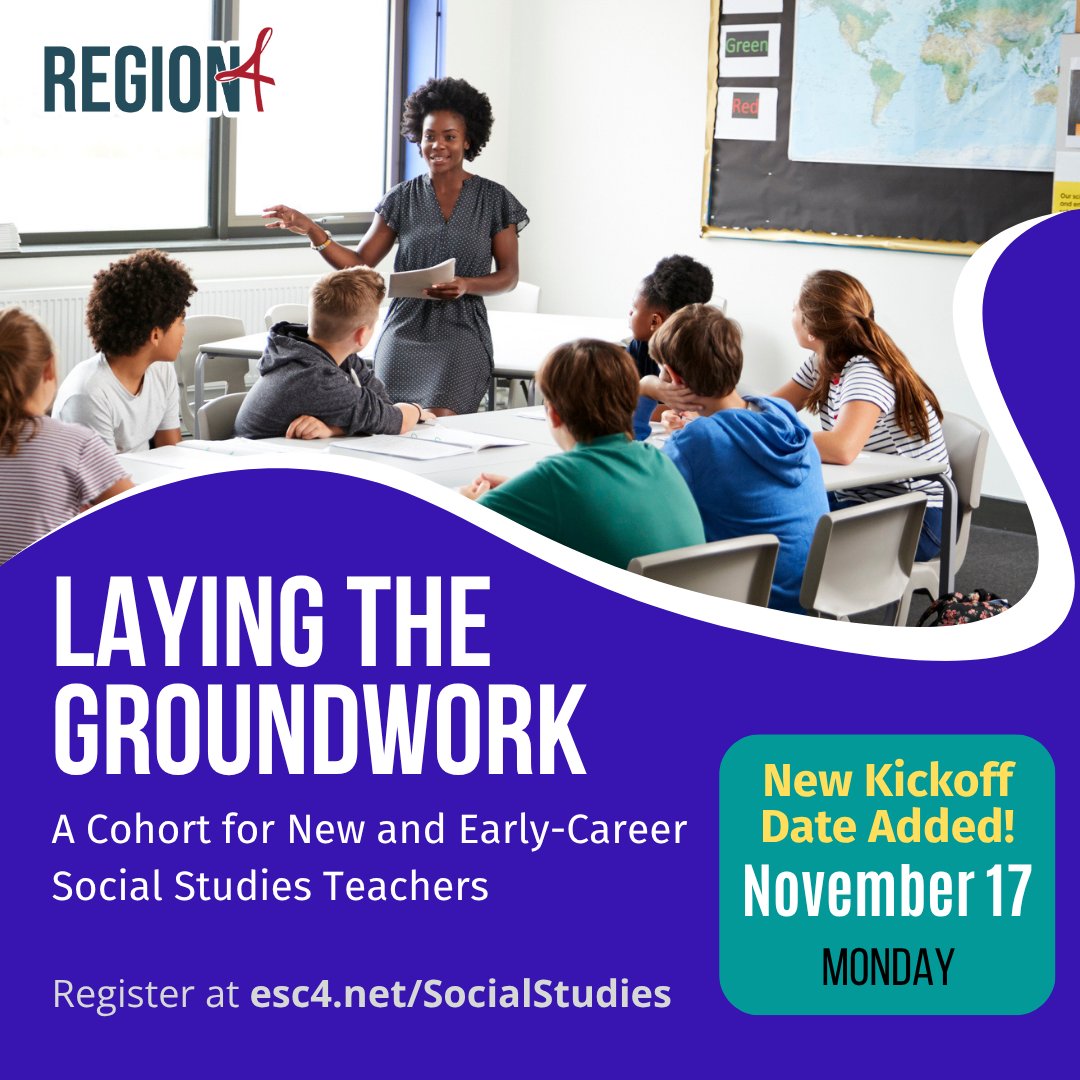 Launch your Social Studies career with confidence. Join Laying the Groundwork, Region 4’s yearlong cohort for new and early-career teachers. Gain strategies, coaching, and support that last all year.

New kick-off session Nov. 17. Join us! bit.ly/R4SS-Groundwor…