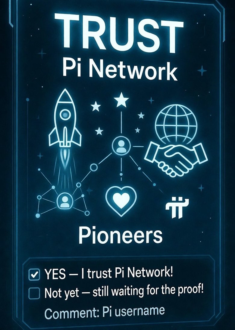 🔥DROP YOUR PROFILE USERNAME🔥

Pioneers, let’s discuss the essential element of TRUST. The Pi Network thrives on a solid foundation of trust between individuals and technology. I invite you to reflect on your belief in the future of the Pi Network. Do you see potential in this