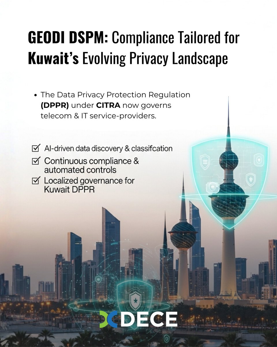 SoftwareDECE's tweet image. 🇰🇼 GEODI DSPM: Compliance Tailored for Kuwait’s Evolving Privacy Landscape

Operate confidently in Kuwait’s shifting regulatory environment — with foundations ready for stricter future privacy rules.
#GEODI #DSPM #Kuwait #DPPR #DataProtection #Compliance #AuditReady