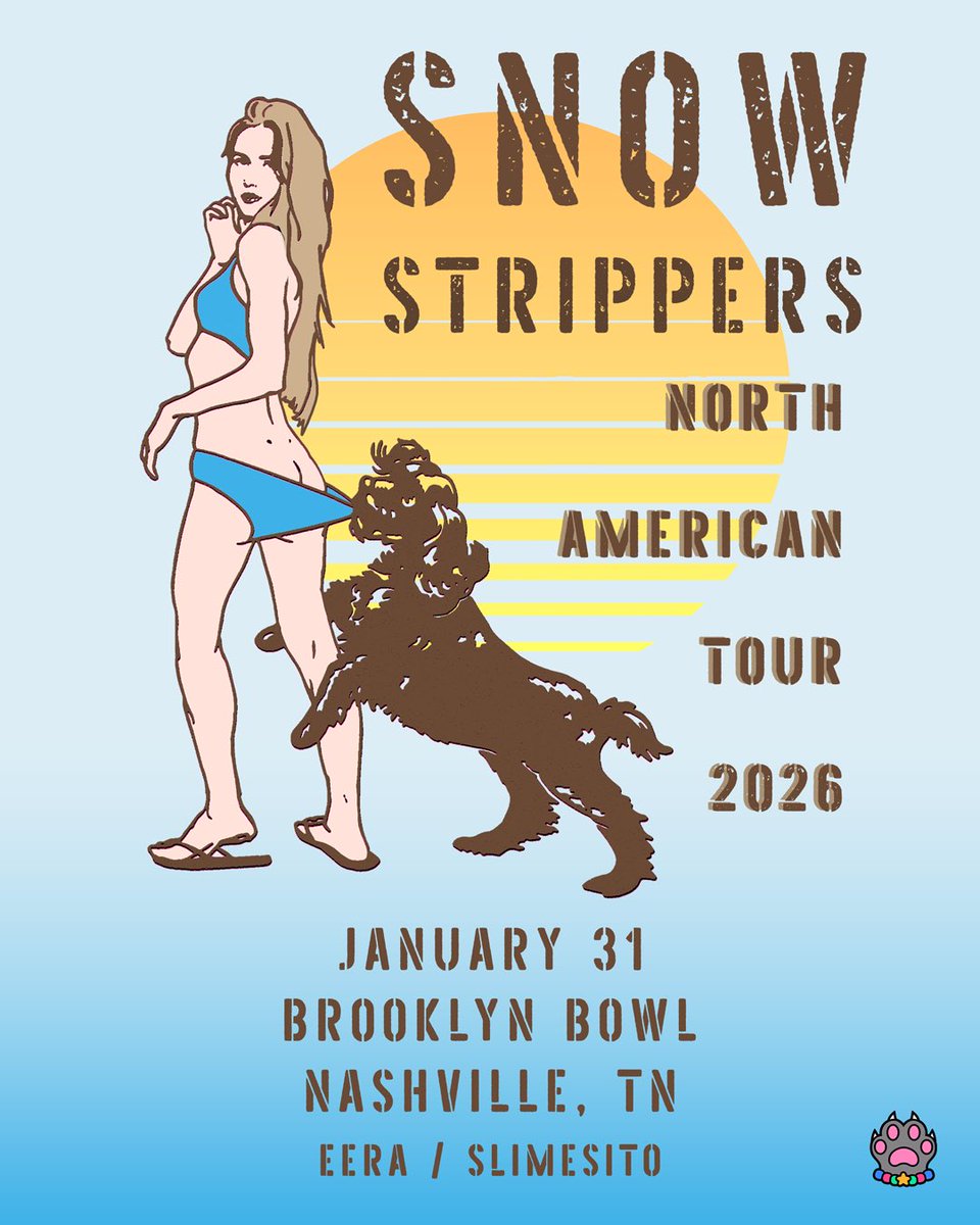 SNOW STRIPPERS IS COMING TO NASHVILLE! 

1/31 @ Brooklyn Bowl

Sign up for presale here bit.ly/3WJYBQY
