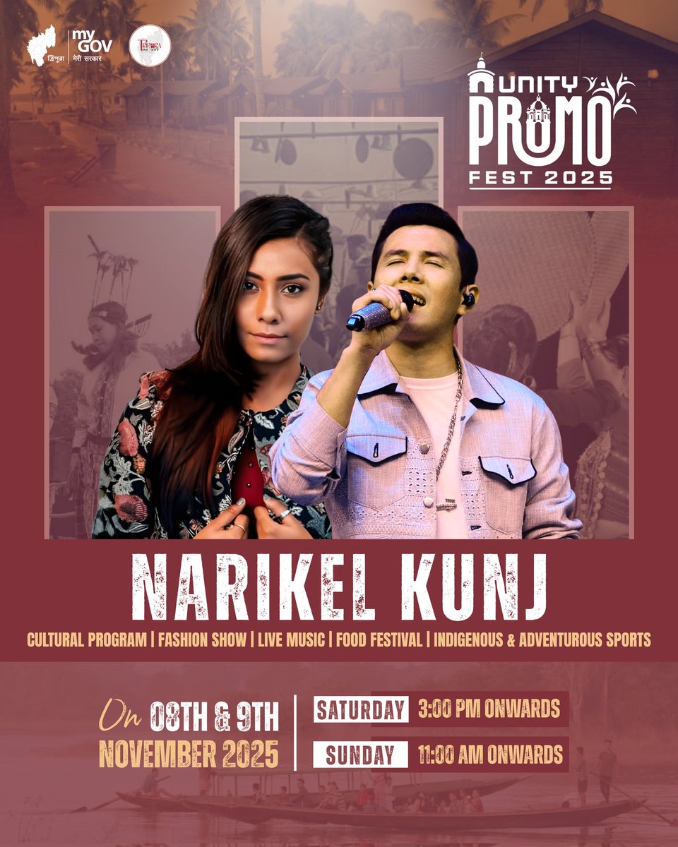 mygovtripura's tweet photo. Experience the vibrance of #UnityPromoFest 2025 at Narikel Kunj on 8th &amp; 9th November 2025!

🎶 Live Music | 🪩 Cultural Program | 🏆 Sports | 🍲 Food Festival 👗Fashion Show

📍Dumboor Lake, Dhalai District

Let’s celebrate the beauty and culture of #Tripura together. https://t.co/M8PZcIytAf