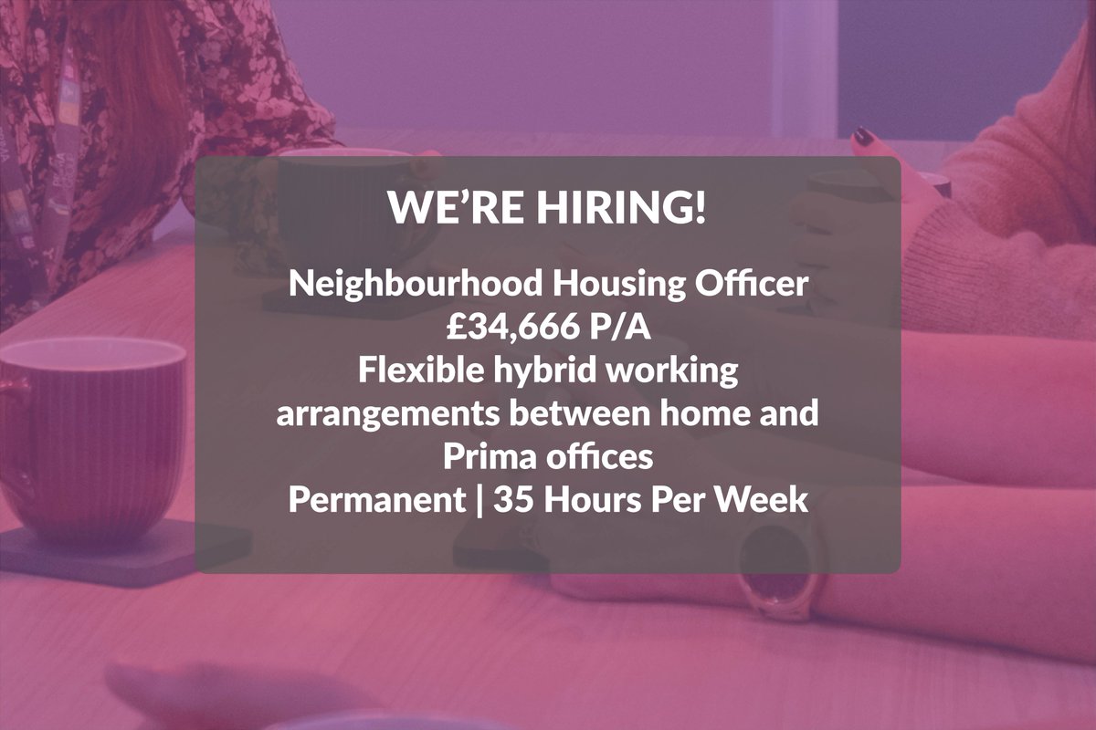 We're Hiring | Neighbourhood Housing Officer 

Find out more at primagroup.org/work-for-us