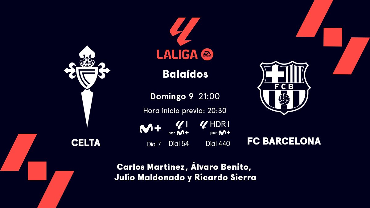 𝗣𝗔𝗥𝗧𝗜𝗗𝗔𝗭𝗢 con mayúsculas en Vigo 😍.

🆚 Celta - FC Barcelona
📺 Movistar Plus+ (d. 7), LALIGA por M+ (d. 54) y LALIGA HDR por M+ (d. 440).
🎙️ <a href="/carlosplus/">Carlos Martínez</a>, <a href="/AlvaroBenitoV/">Alvaro Benito Villar</a>, <a href="/MundoMaldini/">Julio Maldonado</a> y <a href="/Rsierraplus/">Ricardo Sierra</a>.
⏰ Previa - 20:30 | Partido - 21:00

#LALIGAEASPORTS #LaCasaDelFútbol