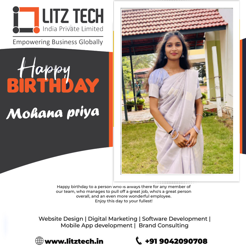 LITZTech's tweet image. 🎂 Happy Birthday, Mohana Priya! 🎉

Wishing our wonderful team member Mohana Priya a fantastic birthday filled with joy, success, and laughter! 💫