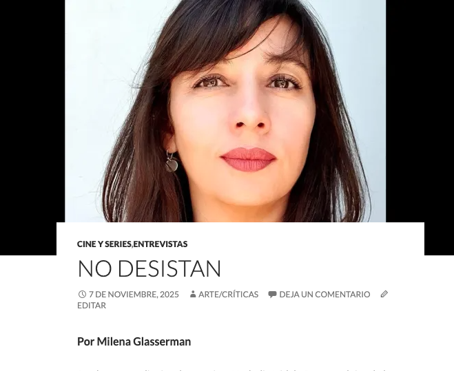 Imperdible!! Entrevistada por Milena Glasserman, la productora audiovisual argentina Nathalia Videla Peña reflexiona sobre los desafíos actuales de hacer cine en el país y sobre la importancia cultural y económica de la producción audiovisual.
artecriticas.wordpress.com/2025/11/07/no-…