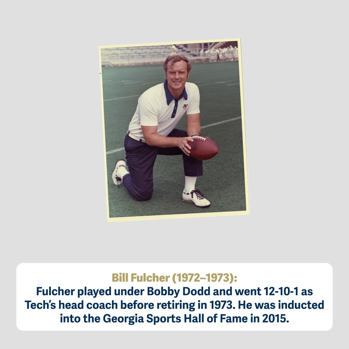 gtalumni's tweet image. Fun facts about Georgia Tech’s fifth coach, Bill Fulcher.  

Fulcher played under Bobby Dodd and went 12-10-1 as Tech’s head coach, before retiring in 1973. He was inducted into the Georgia Sports Hall of Fame in 2015.