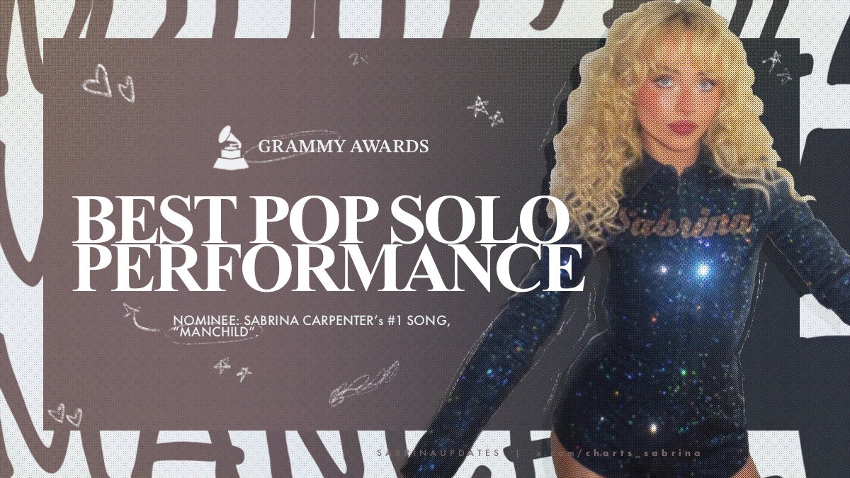 charts_sabrina's tweet image. .@SabrinaAnnLynn’s “Manchild” has been noninated for Best Pop Solo Performance at the 2026 Grammy Awards.