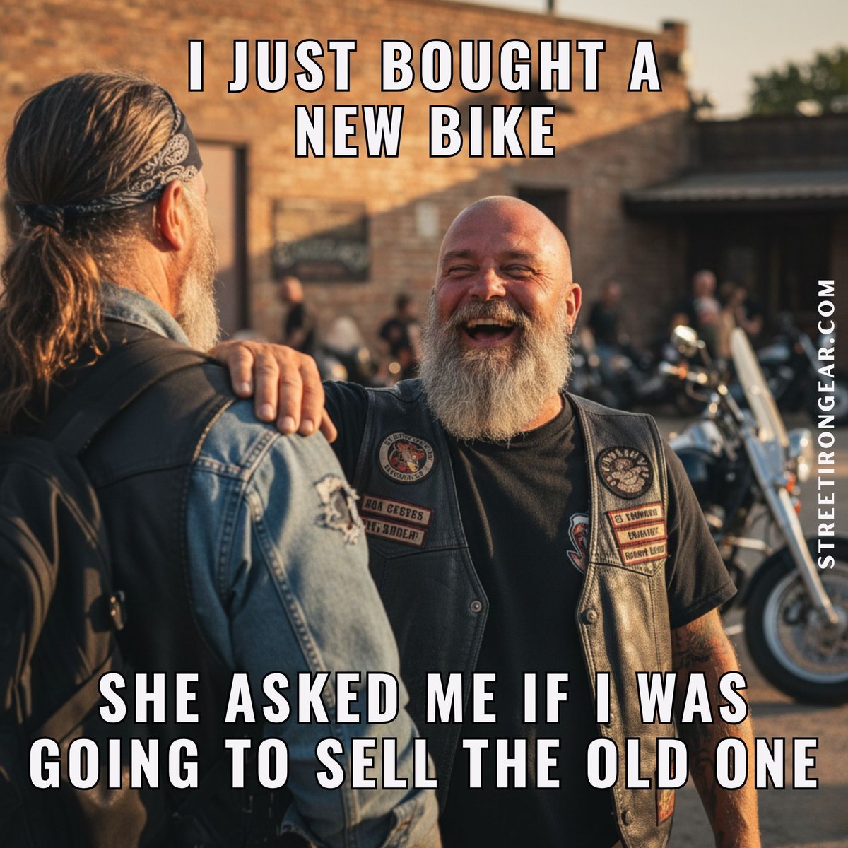 StreetIronGear's tweet image. Sell the old one? Right.

#BikerHumor #MoreBikes #FunnyMemes #MotorcycleLife #TwoWheels #RideOrDie #StreetIronGear #HappyFriday
