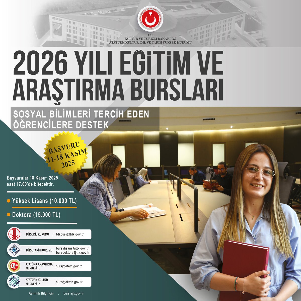 TDK_govtr's tweet photo. 📢 2026 yılı Ocak ayı itibarıyla verilecek yurt içi eğitim bursları için başvurular, 11–18 Kasım 2025 tarihleri arasında alınacaktır. 

⌛️Başvuru süreci, 18 Kasım 2025 Salı günü saat 17.00’de sona erecektir.

🔗Detaylı bilgi için https://t.co/mkQQ5vlhpz adresini ziyaret edebilirsiniz.

@TcYuksekKurum