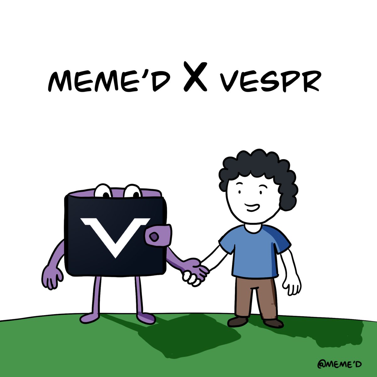 We're proud to announce the Meme'd - <a href="/vesprwallet/">V E S P R</a> sponsorship.  

Sponsorship is not an endorsement of our token, just the memes. 
Sponsors do buy our token as part of the sponsorship deal. 
$Memed