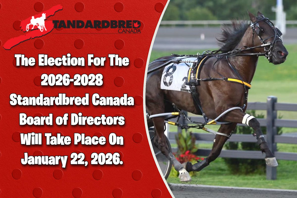 COSATV's tweet image. 📢 SC Board Elections set for Jan 22, 2026! Nominations due Dec 4. Details: standardbredcanada.ca #HarnessRacingCanada