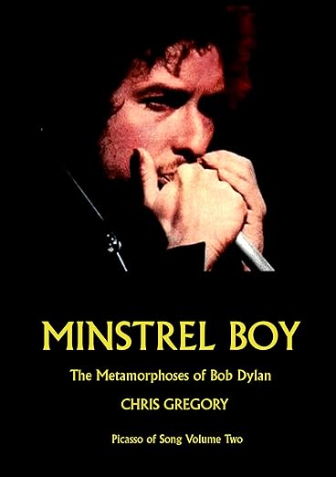 Join Chris Gregory for a multimedia presentation of his new book Minstrel Boy: The Metamorphoses of Bob Dylan!

12 November, 2.30 – 3.30. Book your free place here: bit.ly/3W7xwqN