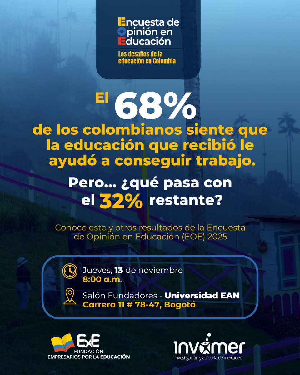 Fundacion_ExE's tweet image. Conoce los resultados de la Encuesta de Opinión en Educación 2025 y reflexionemos juntos sobre los desafíos del sistema educativo.

📅 13 de nov | ⏰ 8:00 a.m.
📍 Univ. EAN – Bogotá

🔗 Regístrate aquí: forms.office.com/Pages/Response…

#Educación #EncuestaDeOpinión #DatosQueTransforman