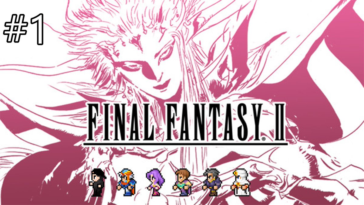 radioNY_YouTube's tweet photo. 大人の挑戦レトロゲーム[FINAL FANTASYⅡ]#1
https://t.co/pfofuYchbj

完全初見プレイ
伝説のシリーズの第二作に挑戦

FF好きを公言してるのに未プレイだったので
今回の配信が楽しみでしょうがない!!

#FF
#生配信
#快眠 https://t.co/W3S1bNGJZz