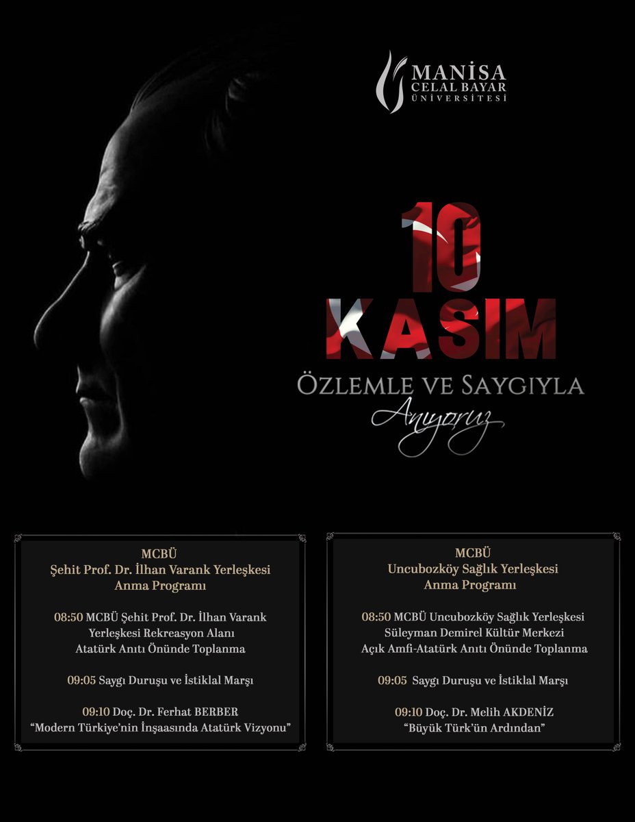 🇹🇷10 Kasım Atatürk'ü Anma Programı

#10Kasım #Atatürk #MustafaKemalAtatürk #10KasımAtatürküAnmaGünü
#MCBÜ #ManisaCelalBayarÜniversitesi