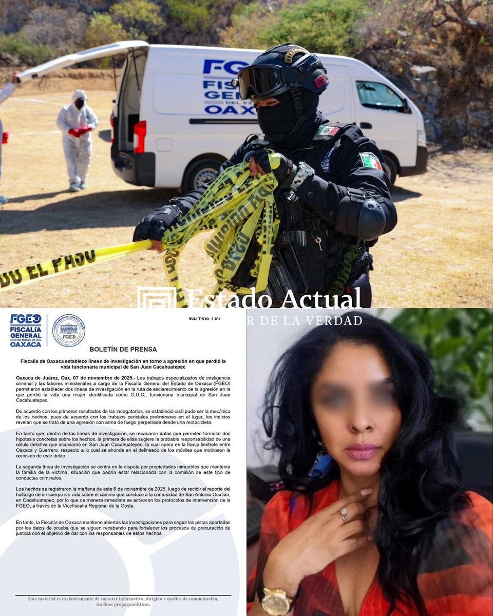 ⚠️ Investigan asesinato de regidora en Cacahuatepec | La Fiscalía de Oaxaca sigue dos líneas: una relacionada con un grupo delictivo que opera entre Oaxaca y Guerrero, y otra por conflictos familiares por propiedades.