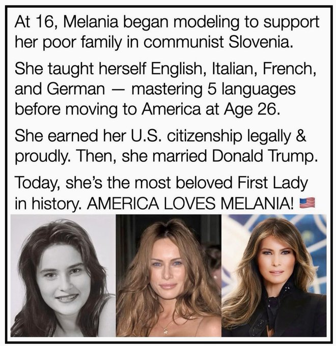 <a href="/PapiTrumpo/">il Donaldo Trumpo</a> First Lady Melania Trump 
a little history on her Story 🇺🇸