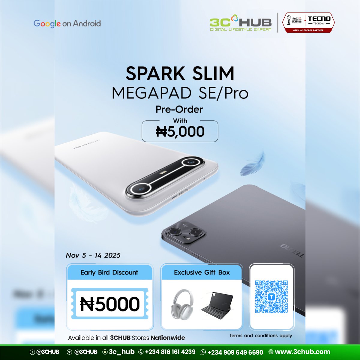 3CHUB's tweet image. Something sleek is coming your way! 

Pre-order the new Spark Slim or MegaPad SE/Pro at 3CHub with ₦5,000 and enjoy exclusive early bird gifts!

BuyOriginal, Choose3CHub.

#sparkslim #megapadse #3chubdeals #TECNOMobile