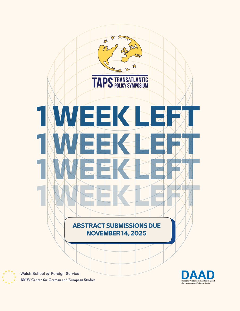 TAPSGeorgetown's tweet photo. 🚨 1 week left to submit your abstract to TAPS 2026! 🚨

Join us at Georgetown this February as we explore this year’s theme “Atlantic Inflection? Charting Europe’s Path Forward.”

👉Abstracts due November 14 https://t.co/h8pywlsNdd