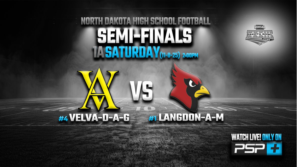 NetworkPsp's tweet photo. 🏈🚨SATURDAY IS SEMIFINAL GAME DAY!
1A: #4 VELVA-D-A-G vs. #1 LANGDON-A-M
Winner goes to the STATE CHAMPIONSHIP.
📅11-8-25
⏰1:30 PM Valvoline Instant Oil Change Pre-Game Show
🎙️Owen Patterson/Dalyss Hanson/Bryce Gutknecht

📺💻WATCH LIVE only on PSP+ (subscription required) https://t.co/Jqp7nqXlce
➕Download the PSP+ app in the App Store!

🎟️Semifinal Subscription= $14.99- this includes Century vs Legacy/Central Cass vs Minot North/Velva-D-A-G vs Langdon-A-M.

#itsgameday
#ndpreps
#playoffs
#dakotabowl