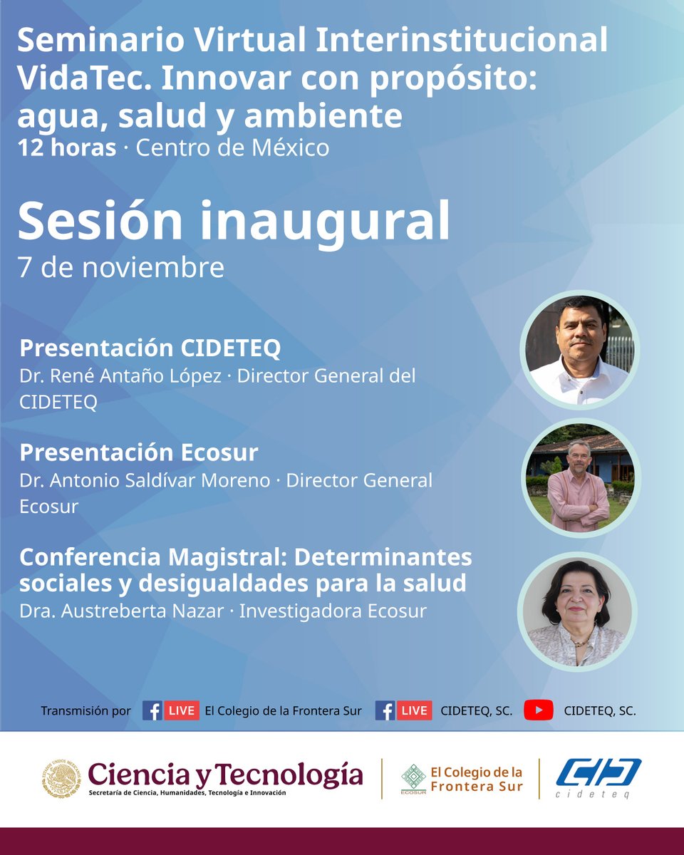 CIDETEQ's tweet image. 🌿💧 ¡Hoy iniciamos!

Desde #CIDETEQ nos sumamos al Seminario Virtual Interinstitucional #VidaTec, junto a @ecosurmx, para impulsar la innovación con propósito en torno al agua, la salud y el ambiente.

🕛 12:00 h (CDMX)

#ECOSUR #CienciaConPropósito #AguaSaludyAmbiente