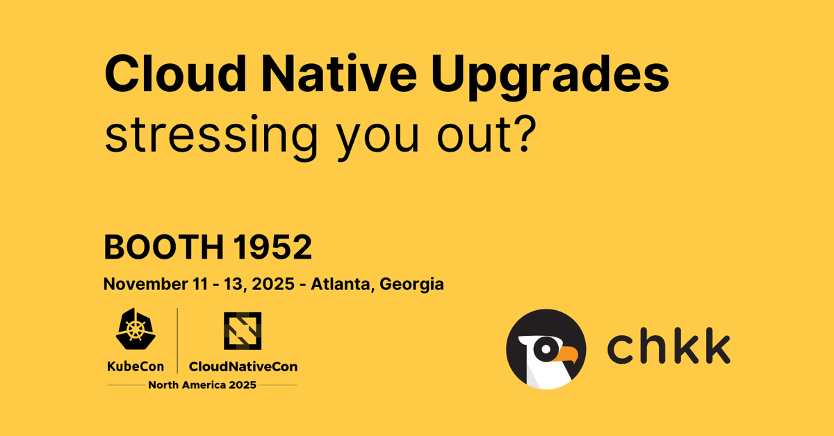 chkk_io's tweet photo. Are you ready for KubeCon NA 2025? 

Visit Booth 1952 to connect with the Chkk team, grab exclusive swag, and experience how Chkk simplifies upgrades for 100s of cloud native open source projects like Istio, Keycloak, Consul, Cilium—making them faster and stress-free.

Set up a meeting with us here: https://t.co/hWnH83eQH5

We’re all set and excited to connect—see you in Atlanta!

#KubeCon #KubeConNA #KubeConNA2025