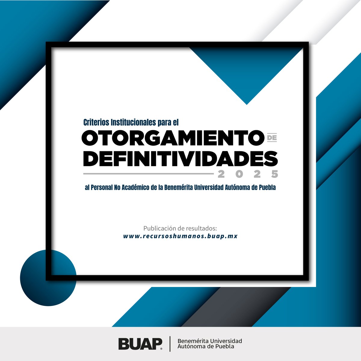 DRHBUAP's tweet image. Convocatoria para el Otorgamiento de Definitividades 2025, al Personal No Académico.

Convocatoria: bsu.buap.mx/fQX