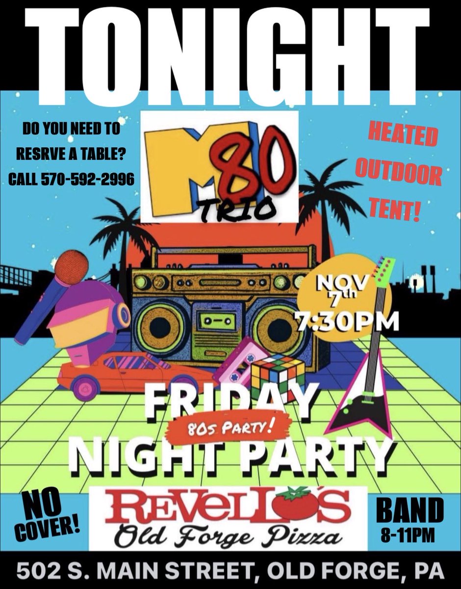 M80PartyBand's tweet photo. TONIGHT @ REVELLO'S PIZZA!
502 S. Main Street, Old Forge, PA
M80-TRIO performing 8:00-11:00pm. FREE-No cover!  The tent is heated, the music is hot and reservatiins are highly recommended. Call Heather at 570-592-2996 to reserve a table. 🤘😎🍕  #IWANTMYM80 https://t.co/tjvzPwn5JV