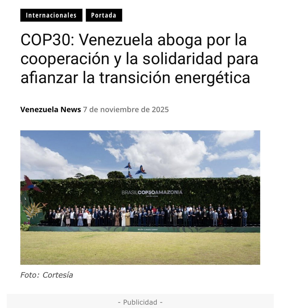 roseSuarz's tweet photo. Venezuela llama a consolidar una transición energética soberana, justa y solidaria, que tome como principios la cooperación Sur-Sur, la ciencia abierta a favor de los pueblos, la agroecología y la gestión sostenible de los recursos naturales.
Así lo manifestó el canciller venezolano, Yván Gil, durante la Conferencia de las Naciones Unidas sobre el Cambio Climático (COP30), que se desarrolla en Belém, Brasil, en donde convocó a construir un multilateralismo real, no subordinado al poder corporativo.
Gil denunció que Venezuela sufre el asedio, durante décadas, de el imperialismo estadounidense. Esto, por defender "un modelo social, inclusivo, ecológico y solidario", en el que el ser humano es el centro de atención.