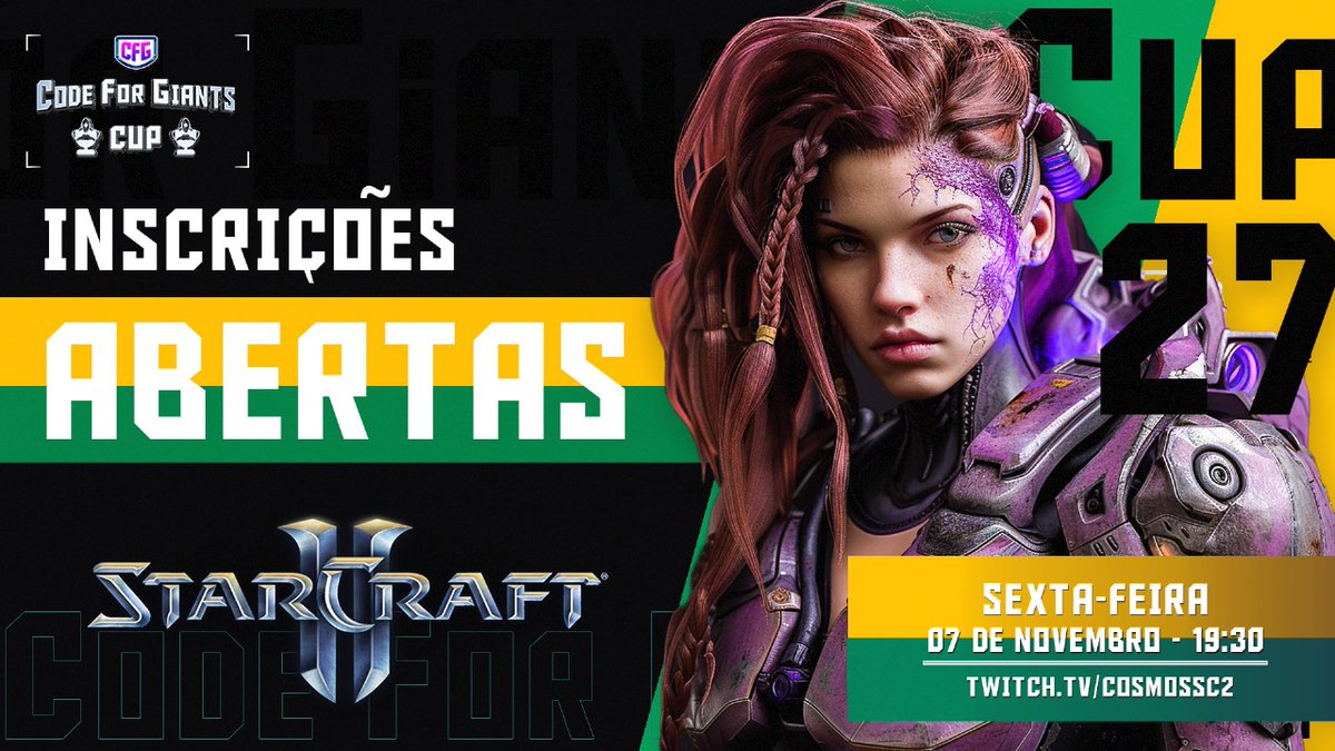 CosmosSc2's tweet image. 🛑 É HOJE!

🏆 Code For Giants Cup - 27ª Edição
💰 500 REAIS
⏰ Sexta - 19:30h
👑 Pontos para o CBSC2 ( CBSC2.com ) 
📌 cecesports.com/cbsc2/tourname…

🏆 Code For Giants Cup LATAM - 4ª Edição
💰 100 Dólares
⏰ Domingo - 16:30h (BRA) 13:30h (MEX)
📌 challonge.com/pt_BR/cfglatam4