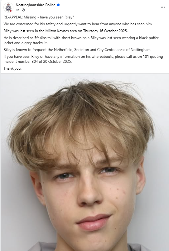 JenKteach's tweet image. #STILLMISSING RE-APPEAL: Missing - have you seen Riley?
We are concerned for his safety and urgently want to hear from anyone who has seen him.
Riley was last seen in the Milton Keynes area on Thursday 16 October 2025.
He is described as 5ft 4ins tall with short brown hair. Riley…
