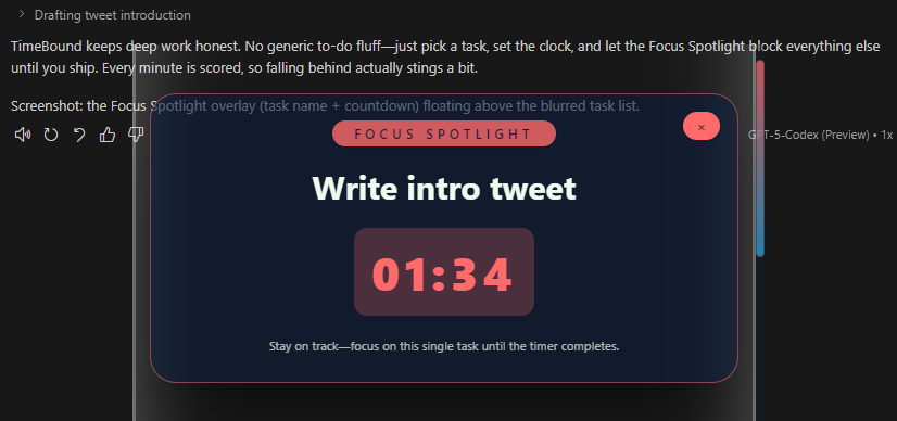 unscripted_path's tweet image. Day 38 of building

Built an app which keeps your current task and time available front and centre at all times. 

Time Bound. 
#buildinpublic