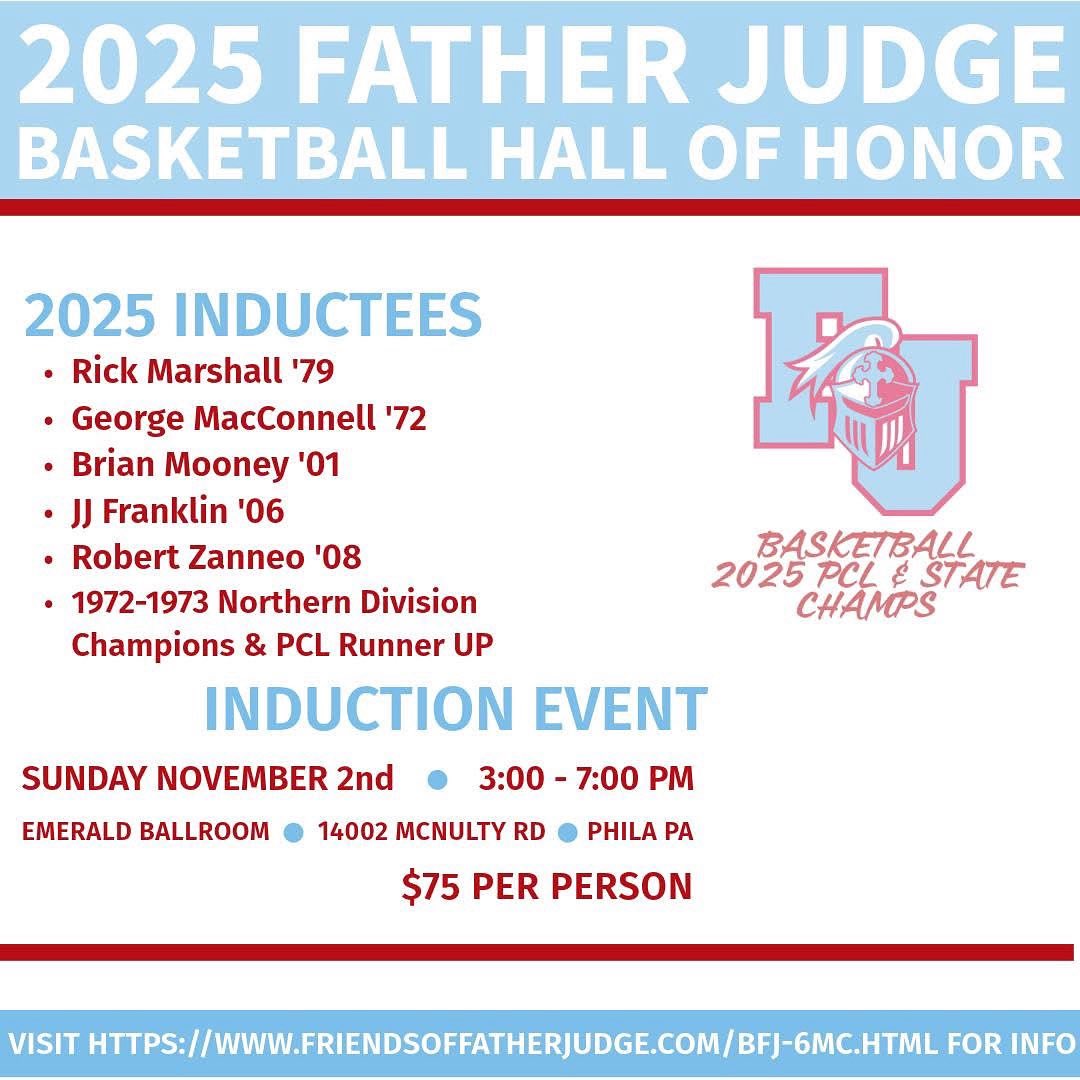 On Sunday November 2nd, we inducted the Class of 2025 in the Basketball Hall of Honor. It was a great day celebrating the past and present of Father Judge Basketball with over 150 people in attendance including our current players. 

Congrats to the inductees!!