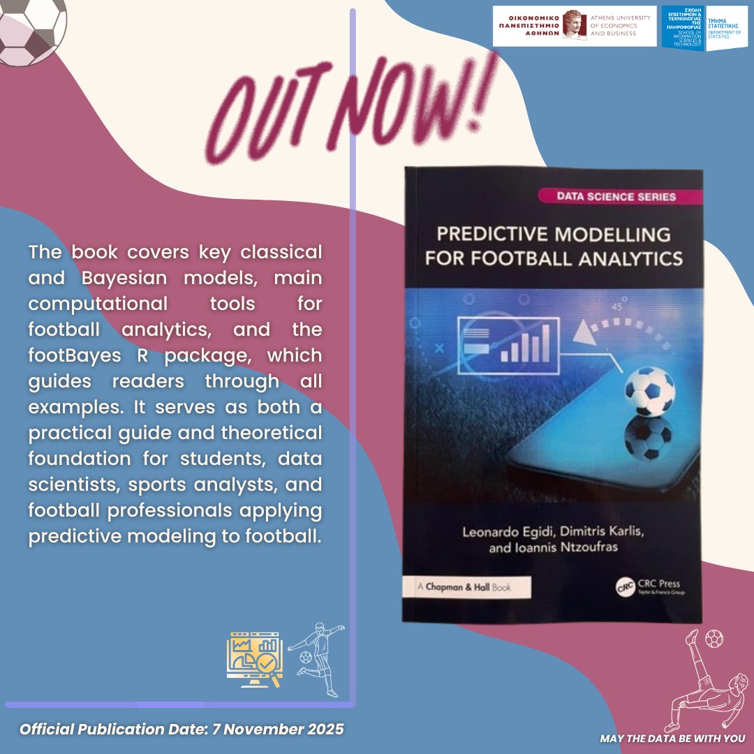 StatAUEB's tweet image. 🥁 It’s here!
 
 ℹ️&quot;Predictive Modelling for Football Analytics&quot;, co-authored by our very own Leonardo Egidi, Dimitris Karlis &amp;amp; Ioannis Ntzoufras is now published by CRC Press!
 
 🌐 Available on Amazon, Google Books, and other international book services.

 #AUEB #AUEB_Stats