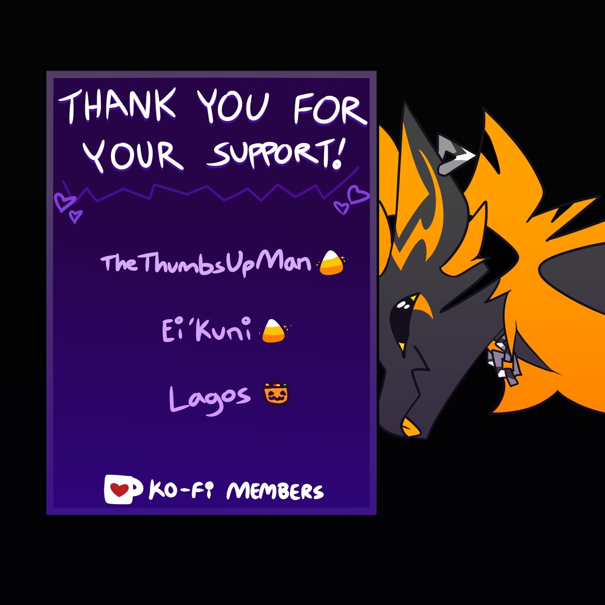 i wanna give a quick shoutout to my kofi members!! thank you guys for helping me get through art block, low motivation, and just simply by being there in general. i wanted to show my appreciation for you in this post and for my top supporters in general, bless your hearts forever