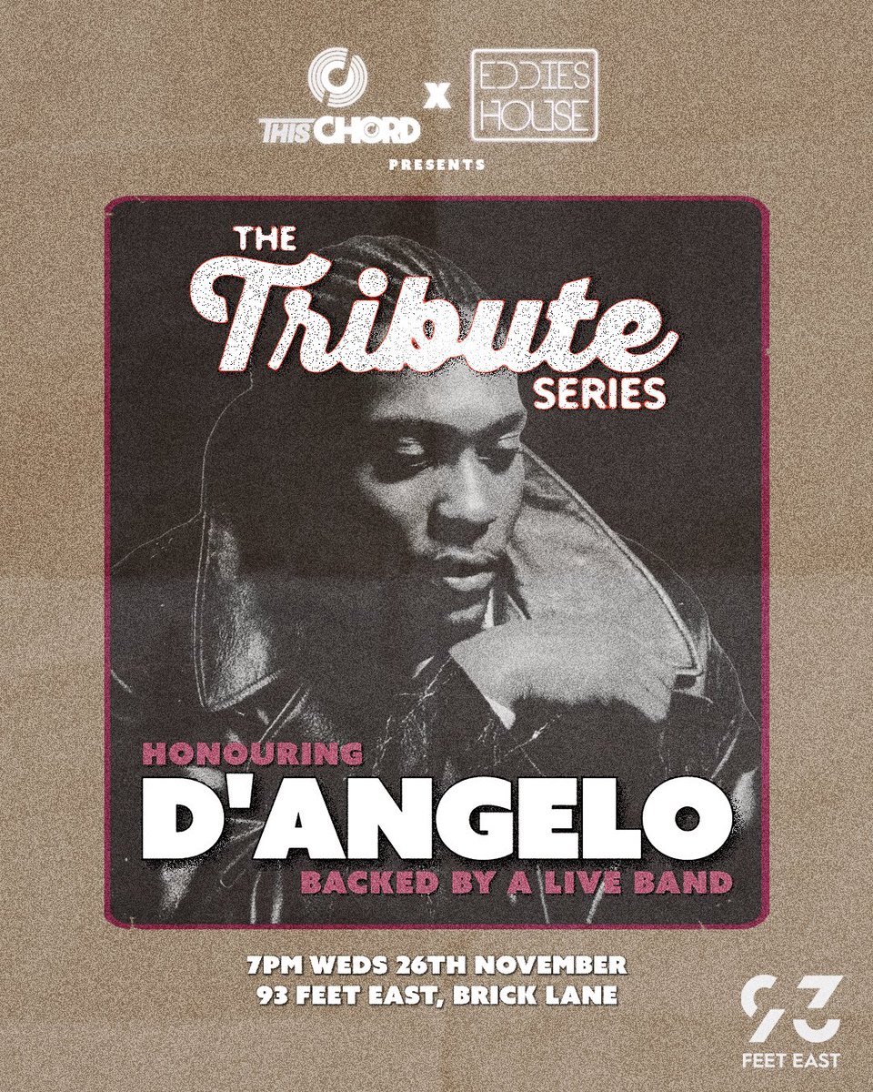 dbcxptures's tweet photo. 023 ThisChord 
D’Angelo: The Tribute Series 

We’re diving into Brown Sugar &amp; Voodoo with a selection of songs from both albums played back-to-back, performed by a full live band.

93 Feet East, Brick Lane
Wed 26th Nov, 7pm

Tickets here 👇🏻
https://t.co/yrIvbOwcQQ https://t.co/dqbJ2mwiyE