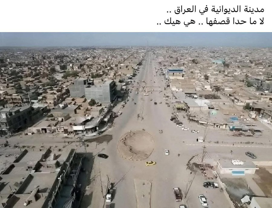 This is Diwaniya, Iraq 🇮🇶
Nah ...  No one shelled the city
That’s just the way it is