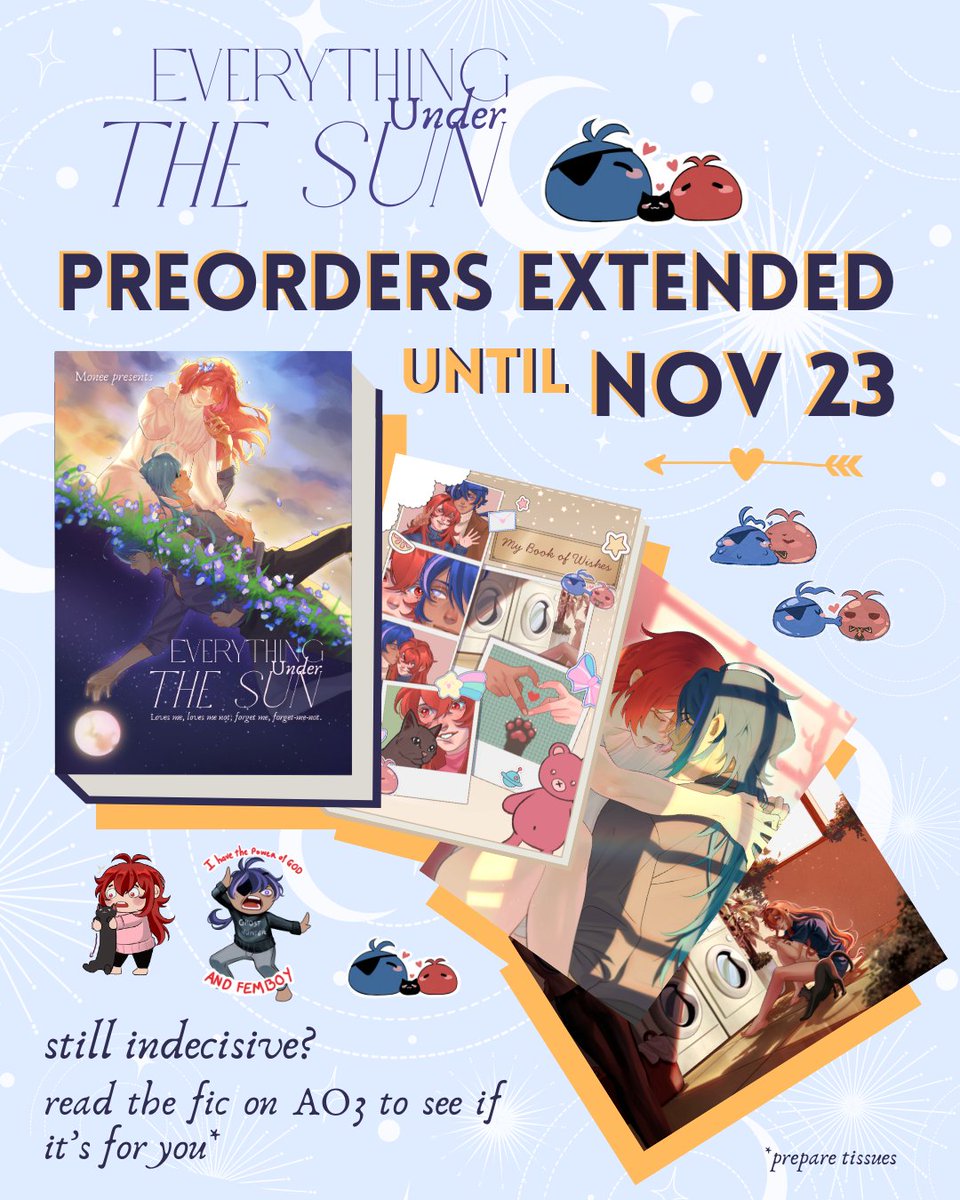 your support for "Everything Under the Sun" has been so heartwarming, i can't thank you enough!! 🥺

for people who are still on the fence, you can read the fic on ao3 to see if it's for you! here, have a few more days to dive in 😘

⏳ POs extended to Nov 23!! #kaeluc